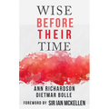 Wise Before Their Time: People with AIDS and HIV Talk About their Lives