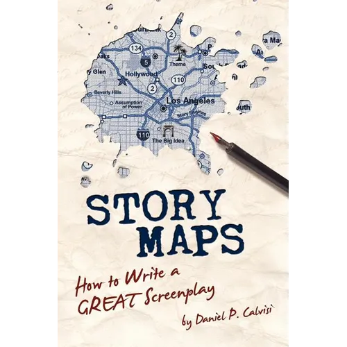 Story Maps: How to Write a GREAT Screenplay