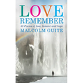 Love, Remember: 40 Poems of Loss, Lament and Hope