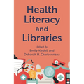 Health Literacy and Libraries