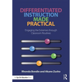 Differentiated Instruction Made Practical: Engaging the Extremes through Classroom Routines