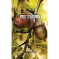 God's Acorn