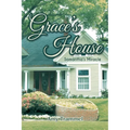 Grace's House: Samantha's Miracle