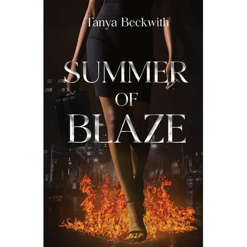 Summer of Blaze