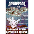 The GeyserCon Book: Something Strange Happened in Rotorua: New Zealand's 40th National Science Fiction & Fantasy Convention