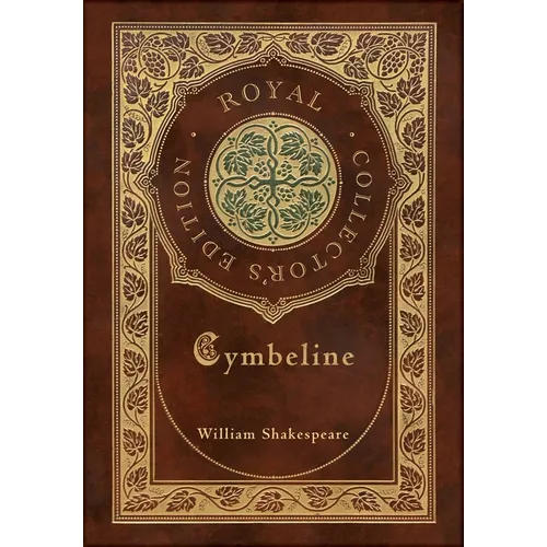 Cymbeline (Royal Collector's Edition) (Case Laminate Hardcover with Jacket)