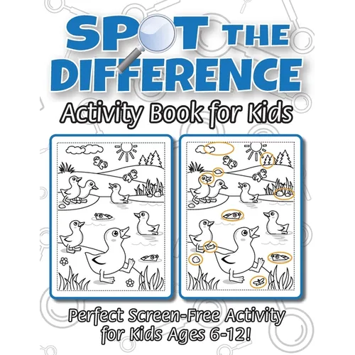 Spot the Difference Activity Book for Kids: (Ages 6-12) Spot 10 Differences in Every Spread!