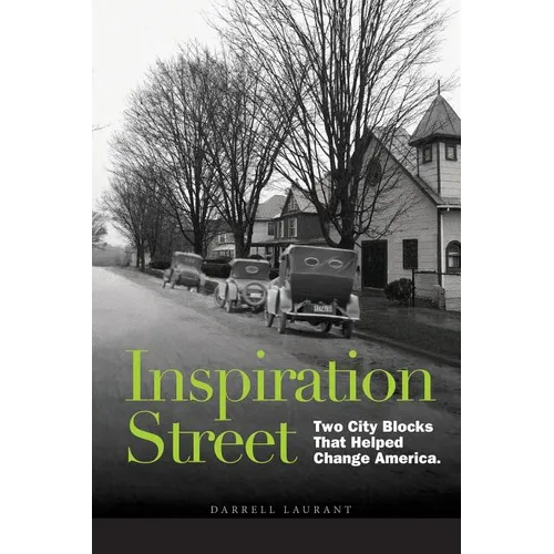 Inspiration Street: Two City Blocks That Helped Change America