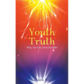 Youth Truth: Why You Can Trust the Bible