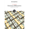 American Billionaires: Privilege, Politics and Power
