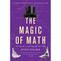 The Magic of Math: Solving for X and Figuring Out Why