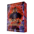 Bones at the Crossroads