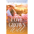 Love Grows Wild