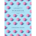 The Anxiety Workbook