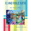 Flying Fiddle Duets for Two Cellos, Book One