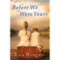 Before We Were Yours