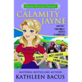 Calamity Jayne and the Trouble with Tandems
