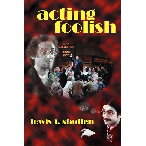 Acting Foolish