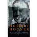 Memoirs of Herbert Hoover - The Great Depression, 1929-1941