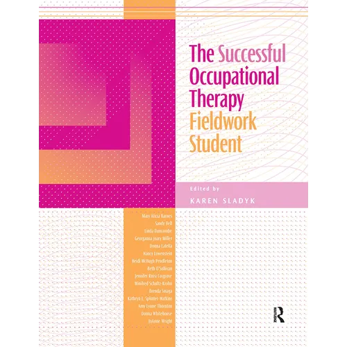 The Successful Occupational Therapy Fieldwork Student