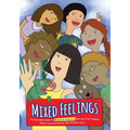 Mixed Feelings: An Illustrated Guide For Biracial and Multiracial Kids and their Families