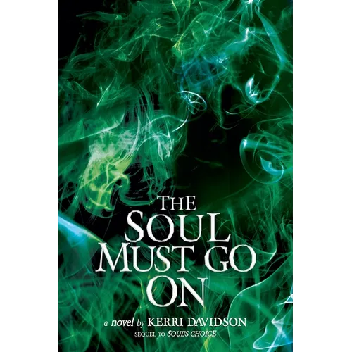 The Soul Must Go On