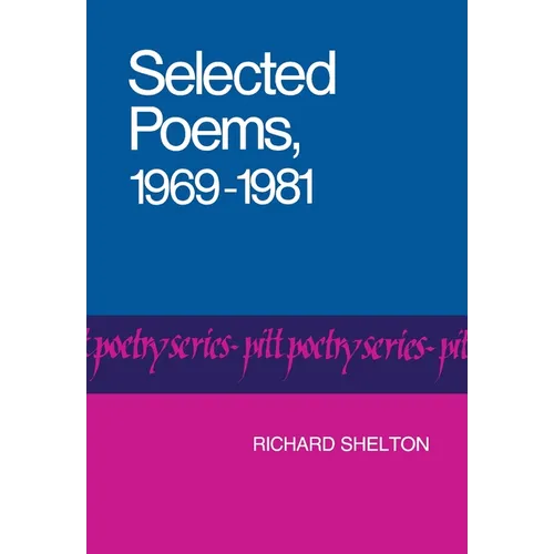Selected Poems, 1969-1981