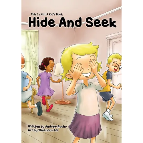 This Is Not A Kid's Book: Hide And Seek
