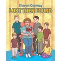 Lost Then Found