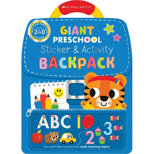 Giant Preschool: Sticker & Activity Backpack (Scholastic Early Learners)
