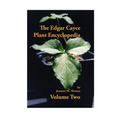 The Edgar Cayce Plant Encyclopedia Volume II