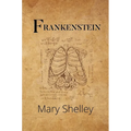 Frankenstein (A Reader's Library Classic Hardcover)