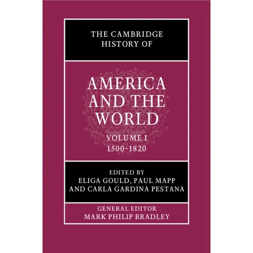 The Cambridge History of America and the World