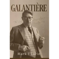 Galantière: The Lost Generation's Forgotten Man