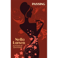 Passing (African American Heritage Classics)