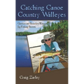 Catching Canoe Country Walleyes: Quetico and Boundary Waters Jig Fishing Secrets