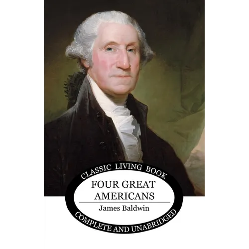 Four Great Americans