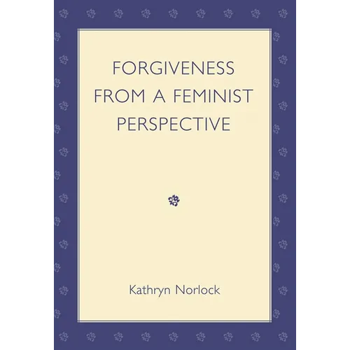 Forgiveness from a Feminist Perspective