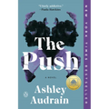 The Push: A GMA Book Club Pick