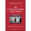 Die 5 Dysfunktionen eines Teams