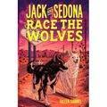 Jack and Sedona Race the Wolves