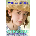 O Pioneers! Large Print Edition