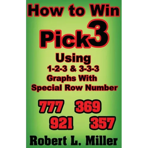 How To Win Pick-3 using 1-2-3 & 3-3-3 Graphs with Special Row number
