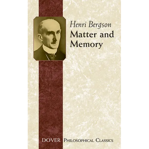 Matter and Memory