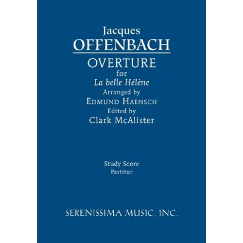 La belle Hélène Overture: Study score