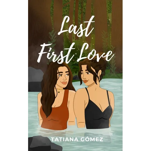 Last First Love