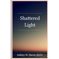 Shattered Light