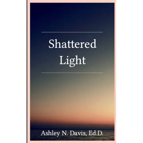 Shattered Light