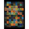 How Beautiful the Beloved