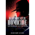 Blockbuster Homicide: How Wokewashing Killed Hollywood